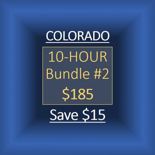 COLORADO:  10-HOUR BUNDLE #2 FOR $185